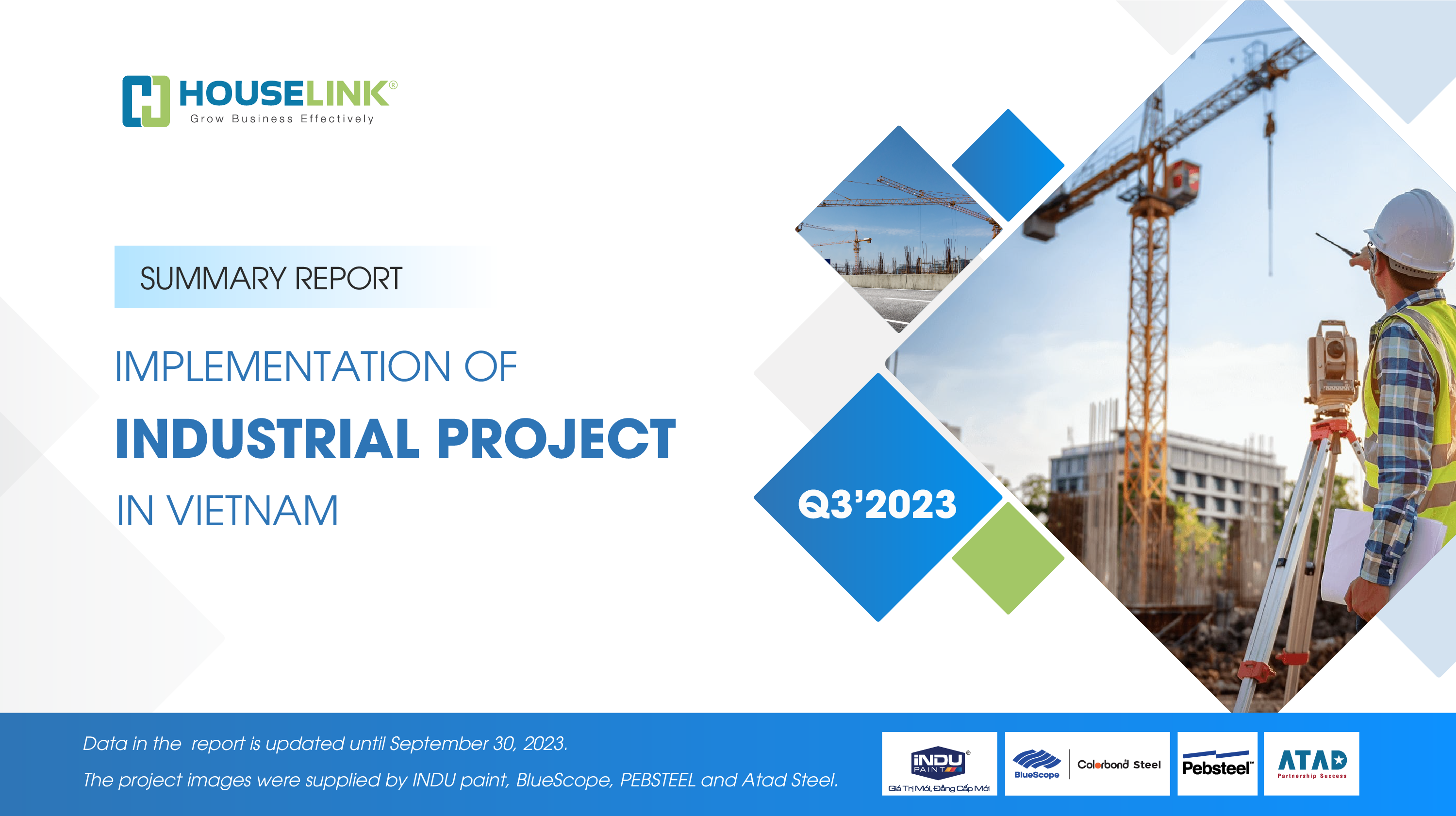 Summary Report : Implementation of Industrial Projects in Vietnam Q3.2023