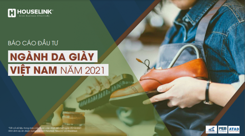 Báo cáo đầu tư ngành da giày tại Việt Nam 2021