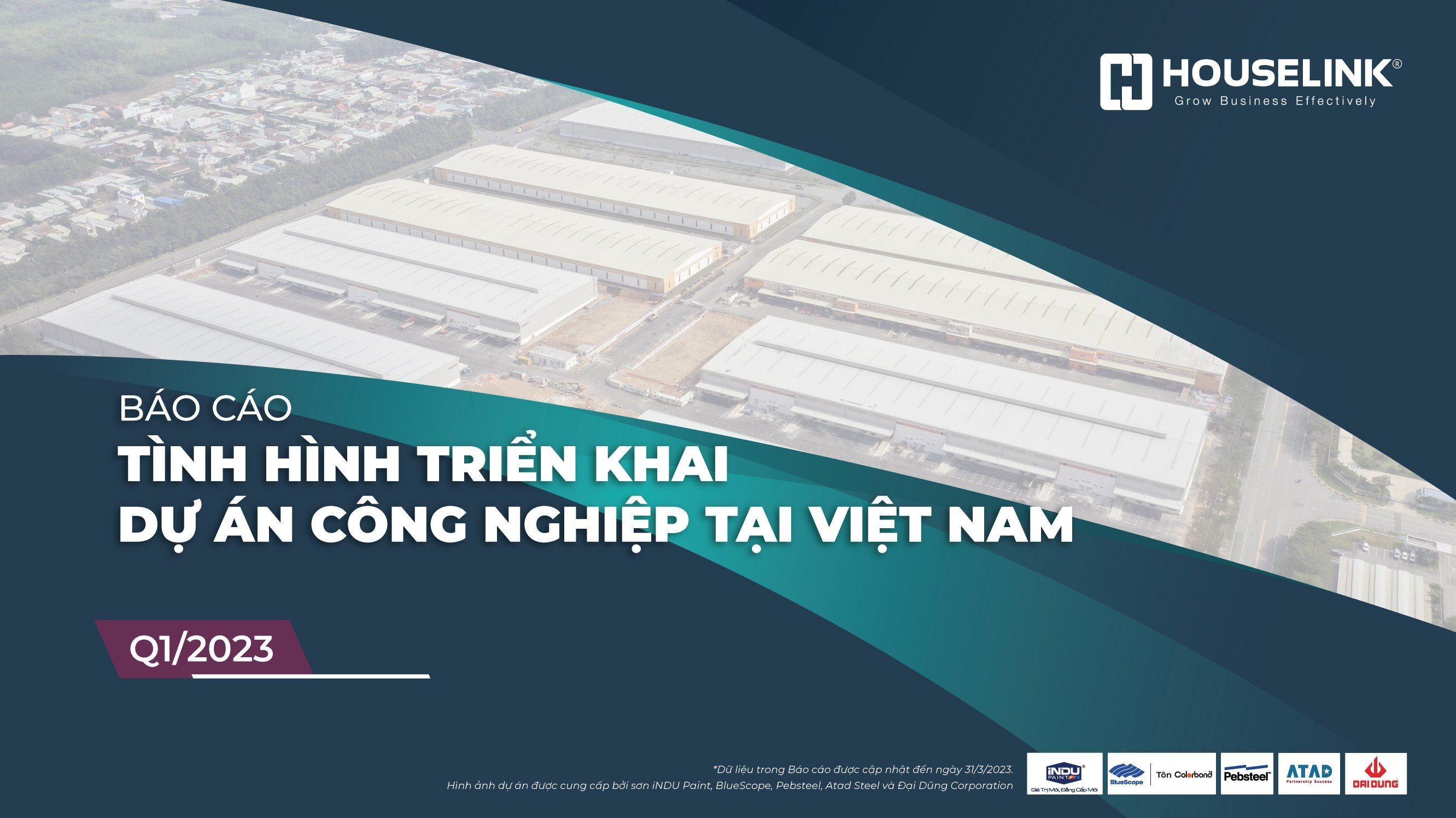 Báo cáo tình hình triển khai dự án công nghiệp Việt Nam Q1/2023