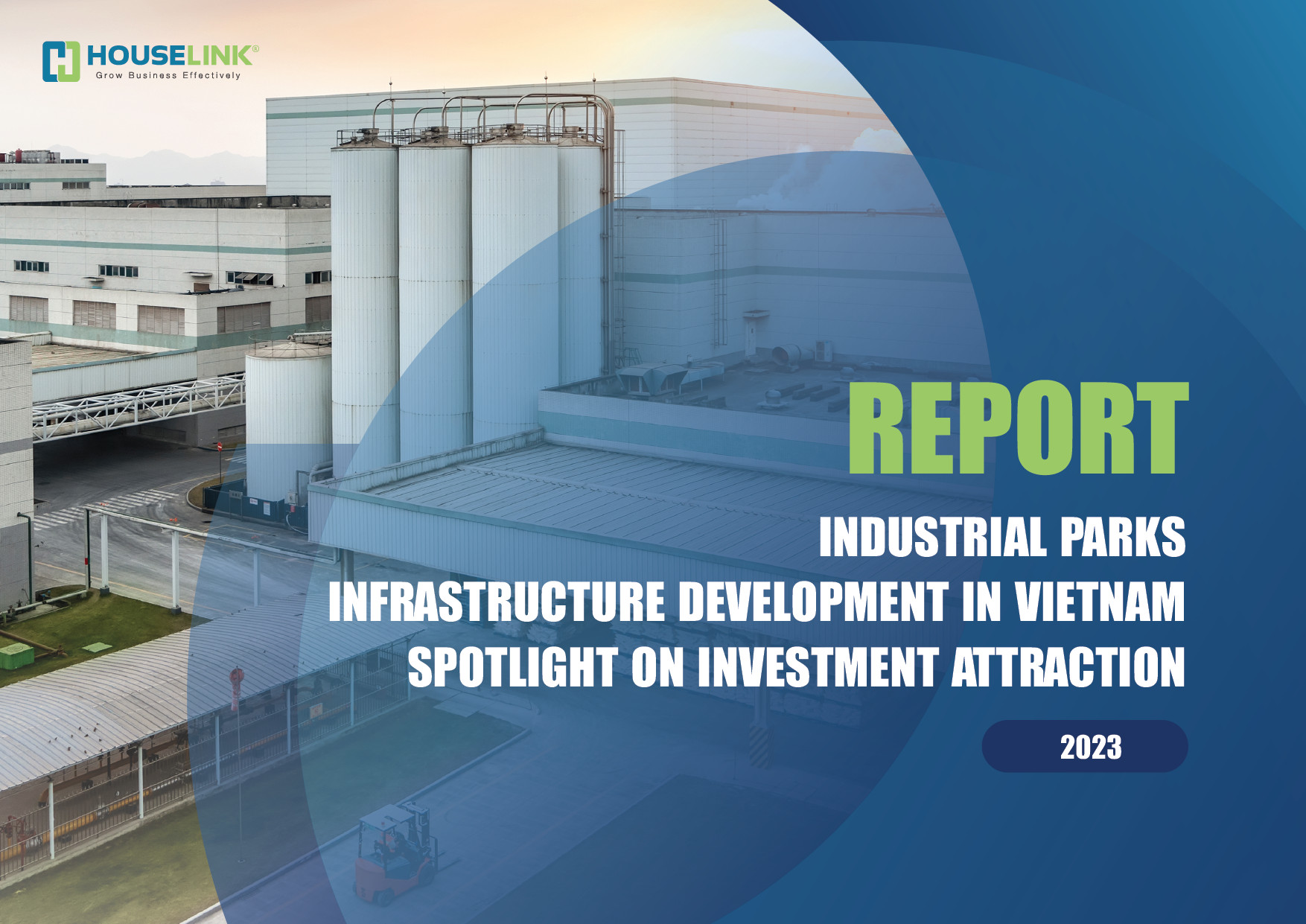 Industrial Parks - Infrastructure Development in Vietnam - Spotlight on Investment Attraction in 2023