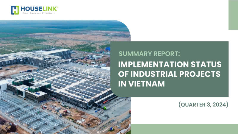 Summary Report Implementation Of Industrial Projects In Vietnam Quarter III/2024