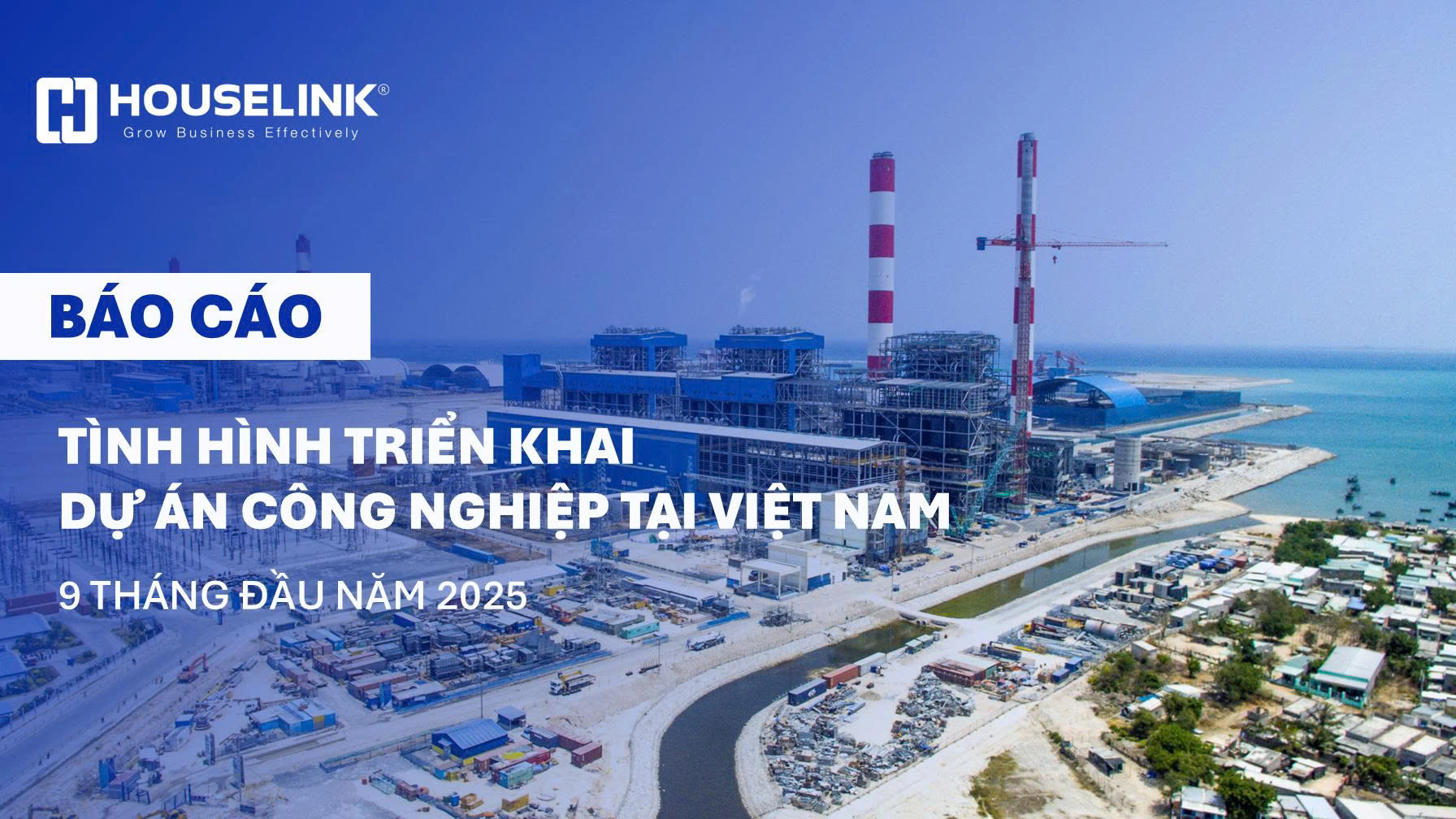 Báo cáo tóm tắt - Tình hình triển khai dự án công nghiệp tại Việt Nam 9T/2025